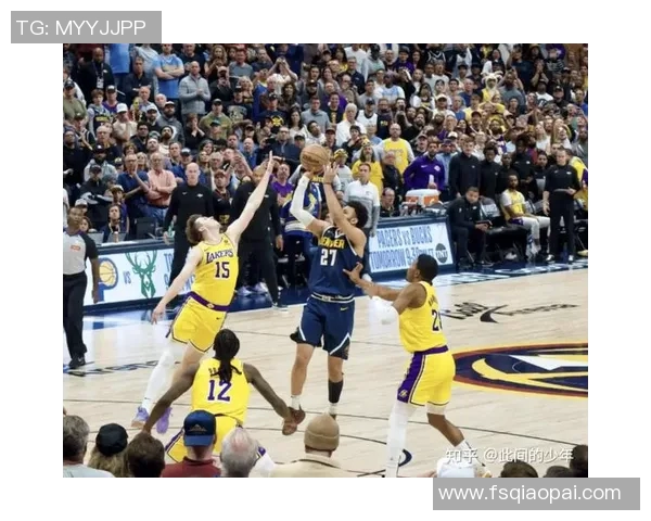 季后赛激战再起丹佛掘金与洛杉矶快船巅峰对决谁能笑到最后